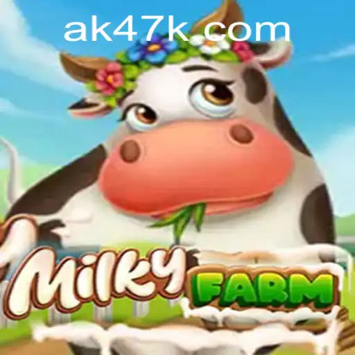 MilkyFarm: Um Mergulho no Universo de AK47.games