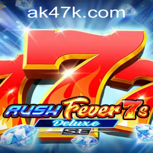 Descubra o Mundo Empolgante de RushFever7sDeluxeSE em AK47.games