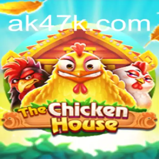 Descubra o Mundo de 'TheChickenHouse', o Novo Sensação da AK47.games
